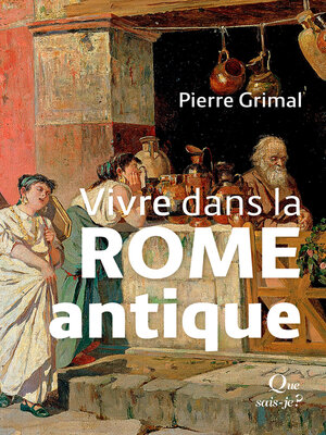 cover image of Vivre dans la Rome antique